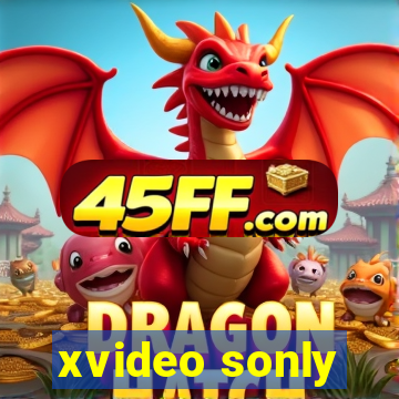 xvideo sonly